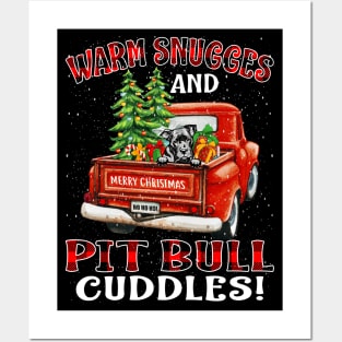 Warm Snuggles And Pit Bull Cuddles Truck Tree Christmas Gift Posters and Art